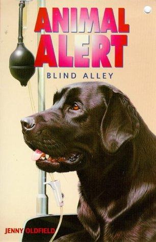 Animal Alert 7 - Blind Alley (Animal Alert)