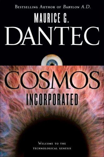 Cosmos incorporated by Maurice G. Dantec cover