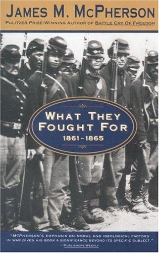 What they fought for, 1861-1865