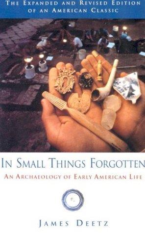 In small things forgotten