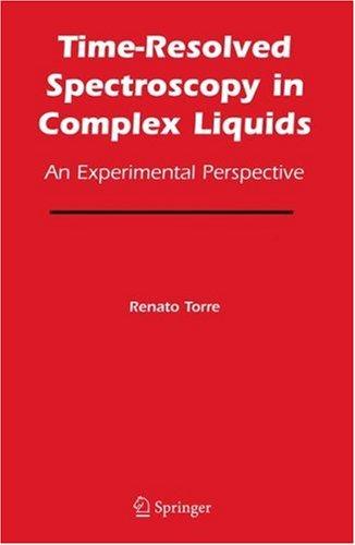 Time-Resolved Spectroscopy in Complex Liquids