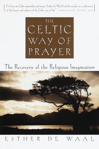 The Celtic way of prayer