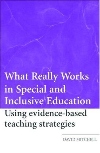 What Really Works in Special and Inclusive Education