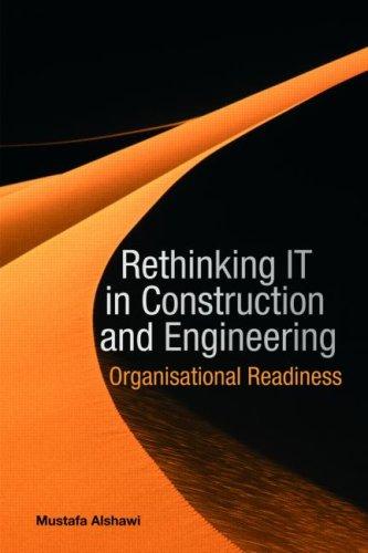 Re-Thinking IT in Construction & Engineering