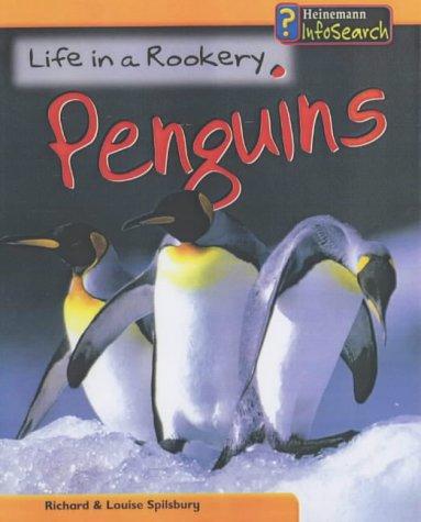 Life in a Rookery of Penguins (Animal Groups) by Louise Spilsbury, Richard Spilsbury cover