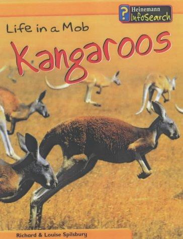 Life in a Mob of Kangaroos (Animal Groups) by Louise Spilsbury cover