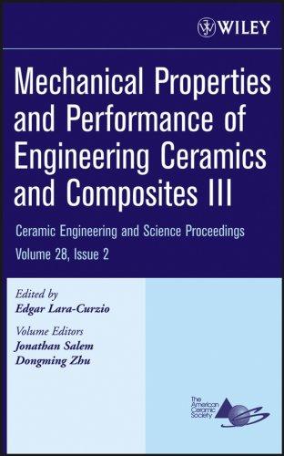 Mechanical Properties and Performance of Engineering Ceramics and Composites III (Ceramic Engineering and Science Proceedings)