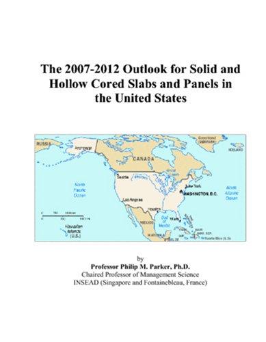 The 2007-2012 Outlook for Solid and Hollow Cored Slabs and Panels in the United States