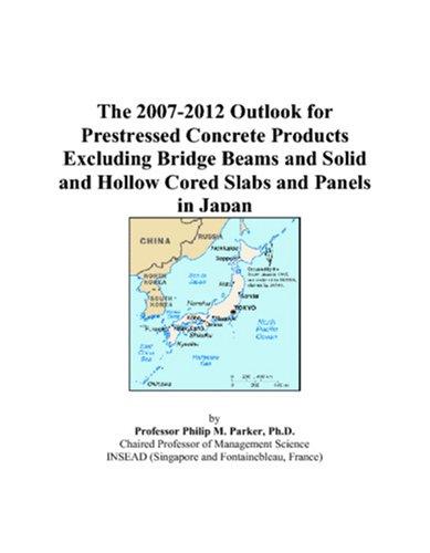 The 2007-2012 Outlook for Prestressed Concrete Products Excluding Bridge Beams and Solid and Hollow Cored Slabs and Panels in Japan