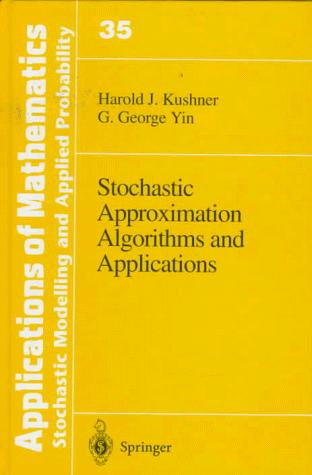 Stochastic approximation algorithms and applications