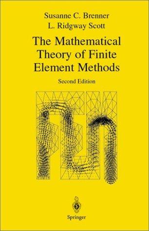 The mathematical theory of finite element methods