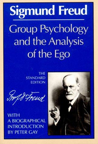 Massenpsychologie und Ich-Analyse