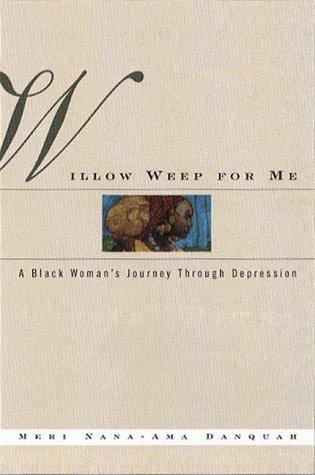 Willow weep for me