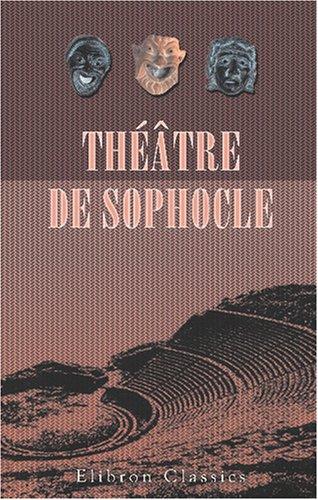 Théâtre de Sophocle by Sophocles cover