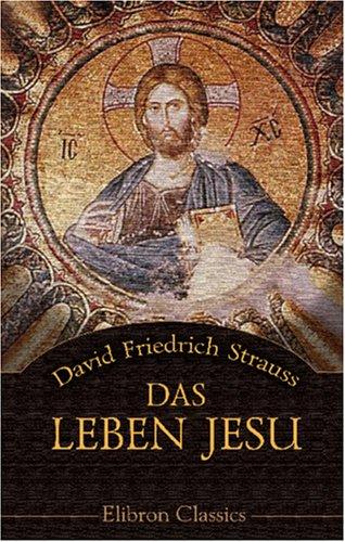 Das Leben Jesu by David Friedrich Strauss cover