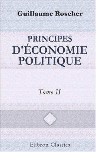 Principes d\'économie politique by Guillaume Roscher cover