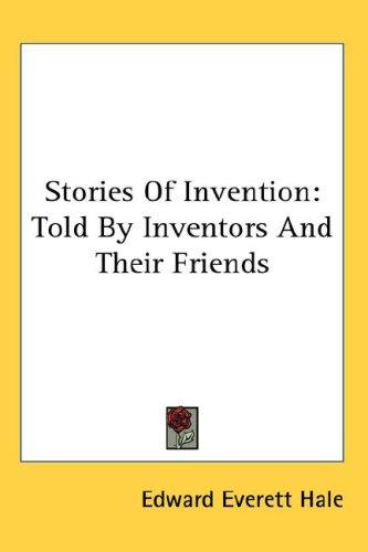 Stories Of Invention