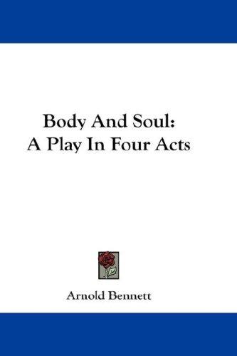 Body and soul