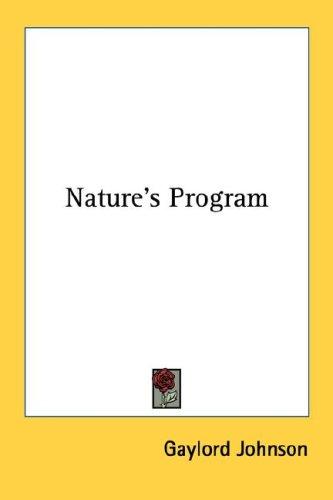 Nature's Program