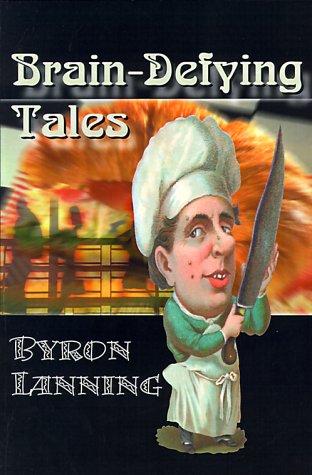 Brain-Defying Tales