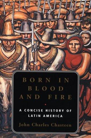 Born in blood and fire