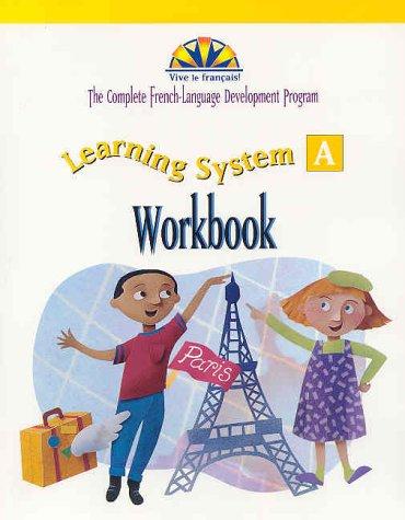 Vive Le Francais!: The Complete French-Language Development Program by Patti Lozano cover