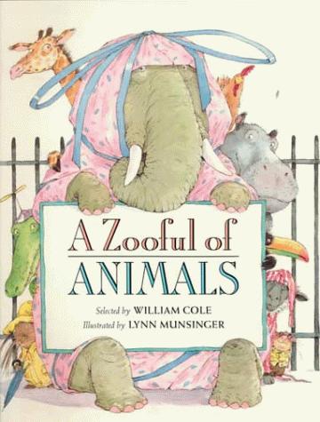 A Zooful of animals by Cole, William, Lynn Munsinger cover