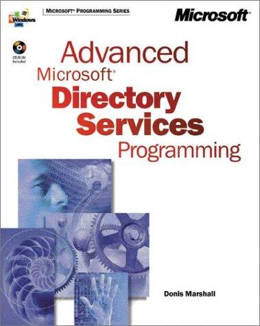Advanced Microsoft Directory Services Programming