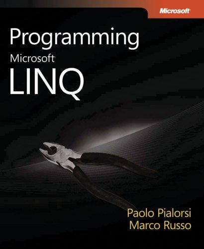 Programming Microsoft LINQ