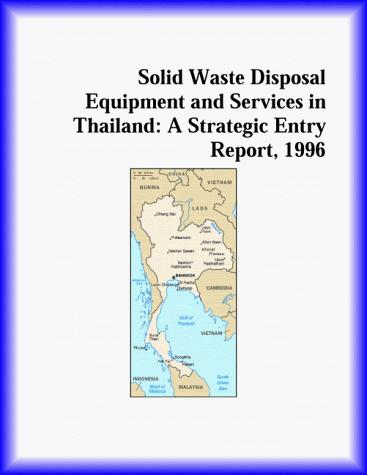 Solid Waste Disposal Equipment and Services in Thailand