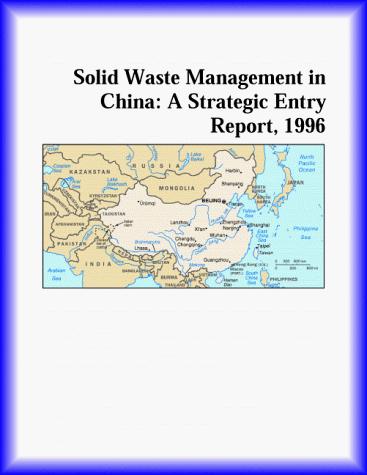 Solid Waste Management in China