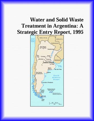 Water and Solid Waste Treatment in Argentina