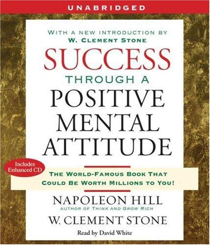 Success Through a Positive Mental Attitude