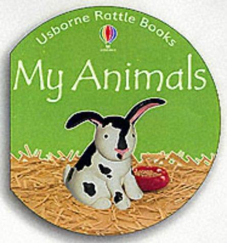 My Animals by Felicity Brooks cover