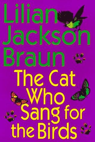 The Cat Who Sang for Birds