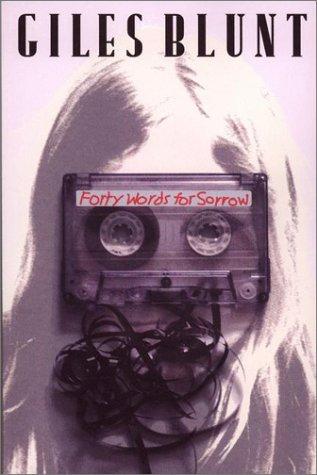 Forty words for sorrow