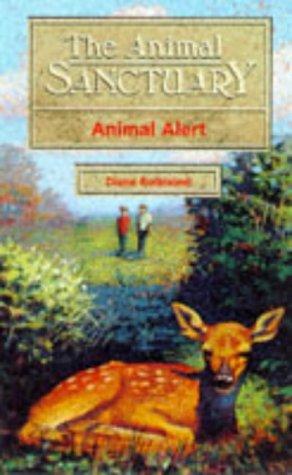 The Animal Alert (Animal Sanctuary) by Diane Redmond cover