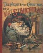 The night before Christmas, or, A visit of St. Nicholas