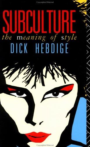 Subculture by Dick Hebdige cover