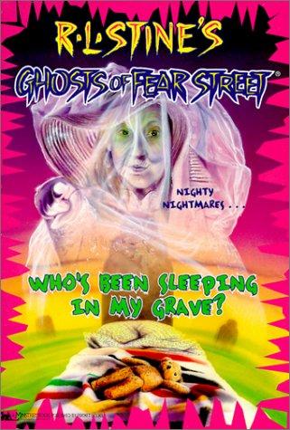 Ghosts of Fear Street - Who's Been Sleeping In My Grave?
