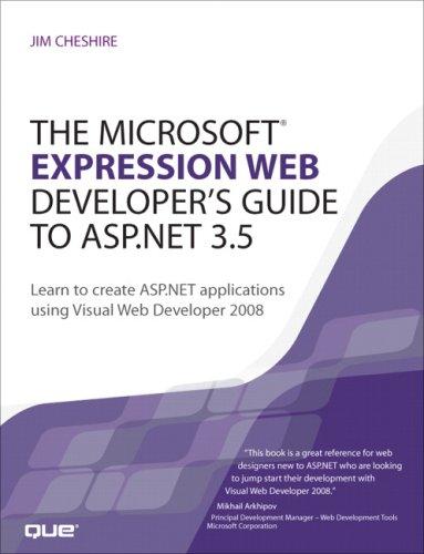 The Microsoft Expression Web Developer's Guide to ASP.NET 3.5