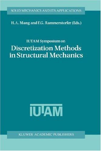 IUTAM Symposium on Discretization Methods in Structural Mechanics