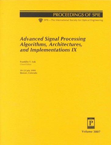 Advanced Signal Processing Algorithms, Architectures, and Implementations IX