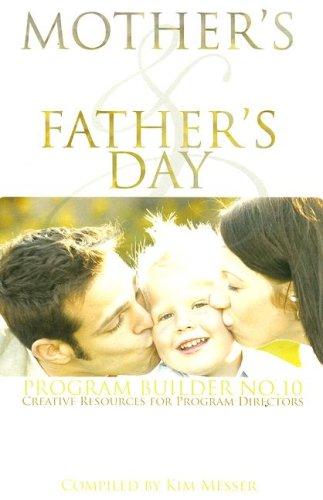 Mother's & Father's Day Program Builder No. 10