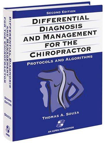 Differential diagnosis and management for the chiropractor