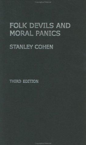 Folk Devils and Moral Panics the Creation of the Mods and Rockers by Stanley Cohen, Stanley Cohen, Victoria de los Ángeles Boschiroli cover