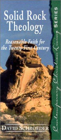 Solid Rock Theology