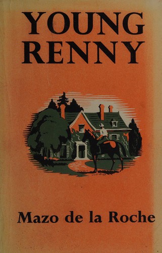 Young Renny (Jalna-1906)