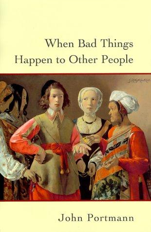 When bad things happen to other people