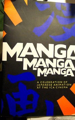 MANGA MANGA MANGA, A CELEBRATION OF JAPANESE ANIMATION by Helen McCarthy cover